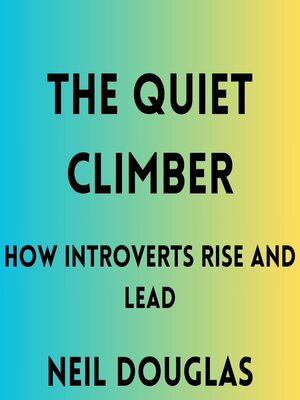 cover image of The Quiet Climber